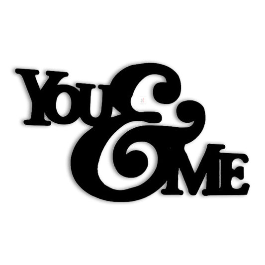 You & Me Black MDF Plaque Cutout Ready To Hang For Home Office Wall Art Décor, Wall Art Hanging Decorative Item, Home Decoration (Size -8 x 11 Inches)