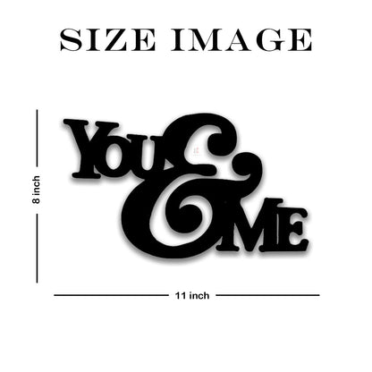 You & Me Black MDF Plaque Cutout Ready To Hang For Home Office Wall Art Décor, Wall Art Hanging Decorative Item, Home Decoration (Size -8 x 11 Inches)