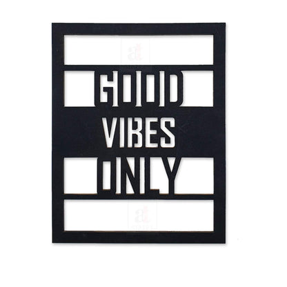 Good Vibes Only MDF Plaque Painted Cutout Ready to Hang Home Décor, Wall Décor, Wall Art