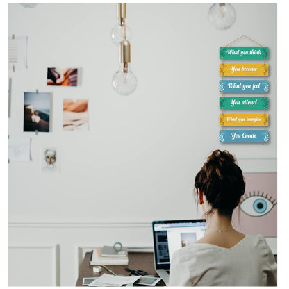 The Earthy House Room Decor Wall Hanging | Bedroom | Living Room | Home Decor | Inspirational Quotes - What you Think (Set of 6)