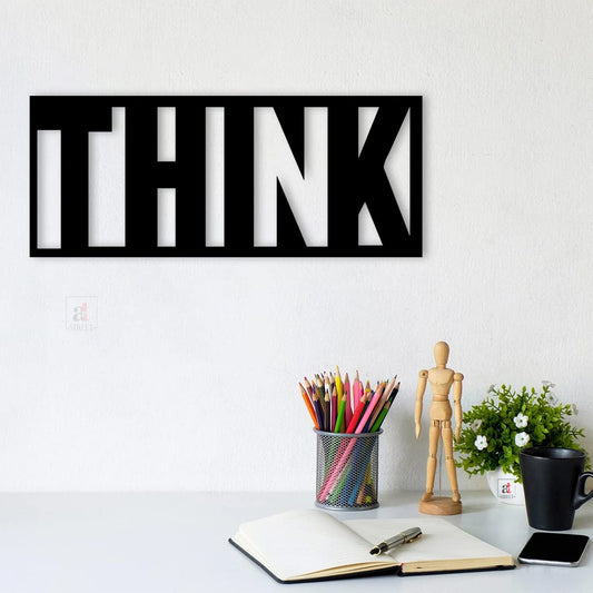 Think Black MDF Plaque Cutout Ready To Hang For Home Office Wall Art Décor, Wall Art Hanging Decorative Item, Home Decoration (Size -7 x 10 Inches)
