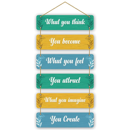 The Earthy House Room Decor Wall Hanging | Bedroom | Living Room | Home Decor | Inspirational Quotes - What you Think (Set of 6)