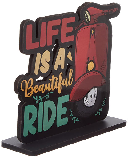 Wooden Study/Office/Home Decor Showpiece | Life is a Beautiful Ride, 15 x 15 cm