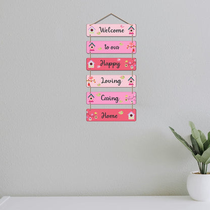 Welcome to Our Happy Loving Caring Home Wooden Wall Hanging | Decorative Quote Signboard | Wall Art for Entryway | Positive Vibes Home Decor for Living Room & Family Decoration (DWA_3264)