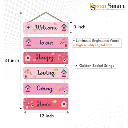 Welcome to Our Happy Loving Caring Home Wooden Wall Hanging | Decorative Quote Signboard | Wall Art for Entryway | Positive Vibes Home Decor for Living Room & Family Decoration (DWA_3264)