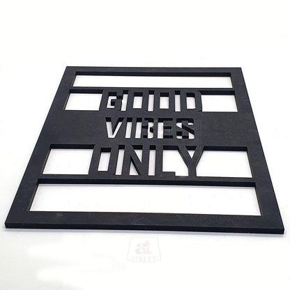 Good Vibes Only MDF Plaque Painted Cutout Ready to Hang Home Décor, Wall Décor, Wall Art