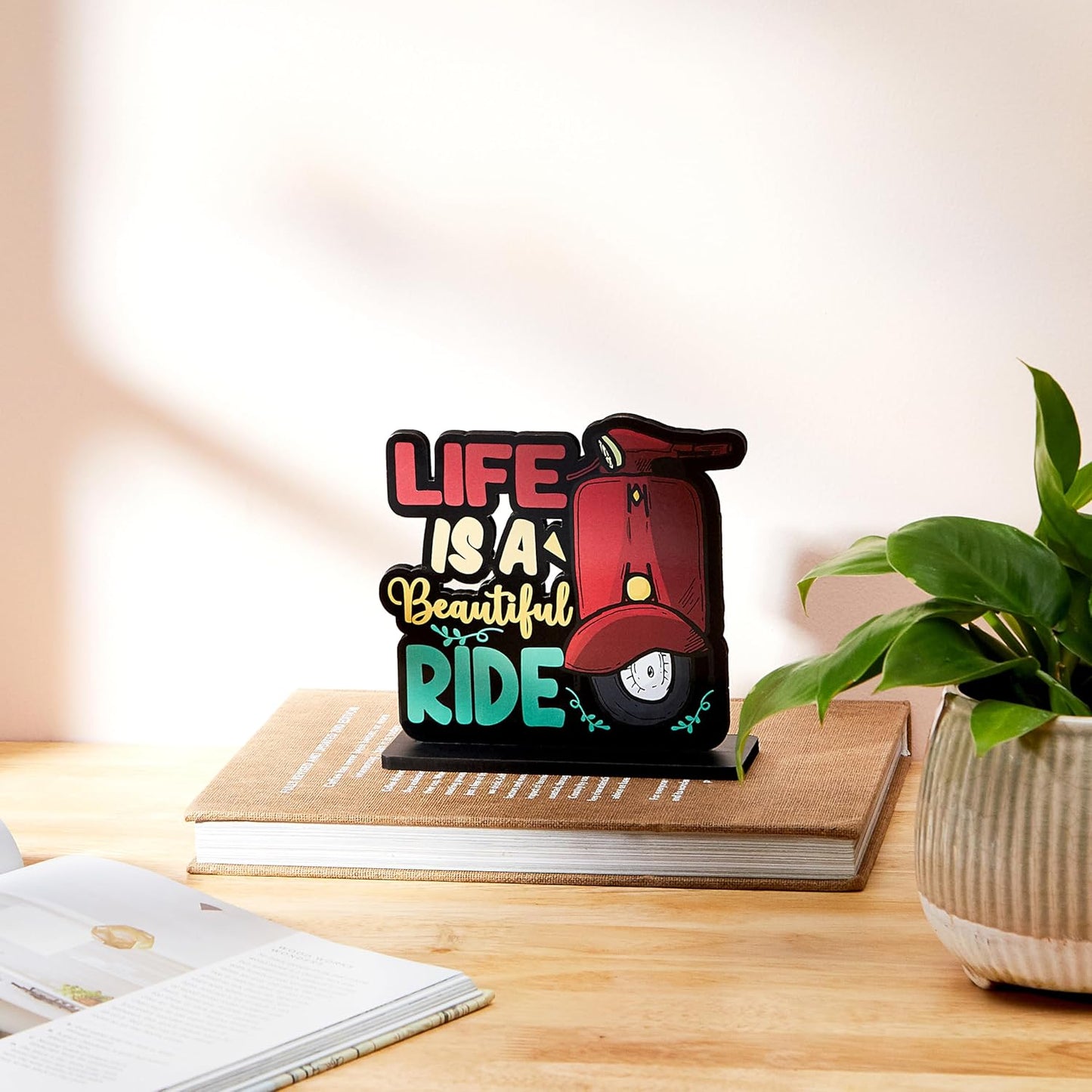 Wooden Study/Office/Home Decor Showpiece | Life is a Beautiful Ride, 15 x 15 cm